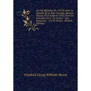   Struve . (French Edition) Friedrich Georg Wilhelm Struve Books