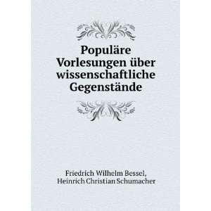   ¤nde Heinrich Christian Schumacher Friedrich Wilhelm Bessel Books