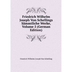   German Edition) Friedrich Wilhelm Joseph Von Schelling Books
