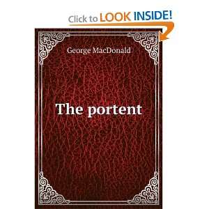  The portent George MacDonald Books