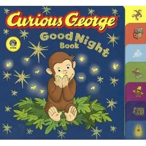   George Good Night Book A Tabbed Board Book [CURIOUS GEORGE GOOD NIGH