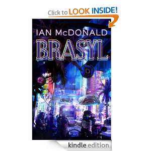 Brasyl Ian McDonald  Kindle Store