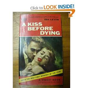  A Kiss Before Dying Ira Levin Books