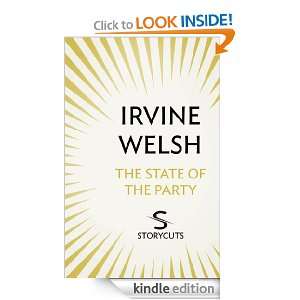   State of the Party (Storycuts) Irvine Welsh  Kindle Store