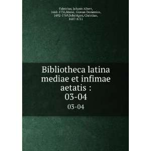   , 1692 1769,SchÃ¶ttgen, Christian, 1687 1751 Fabricius Books
