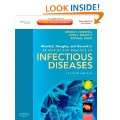 Mandell, Douglas, and Bennetts Principles and Practice of Infectious 
