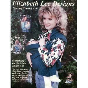 Elizabeth Lee Designs Nursing Classics #202 (Baby Sling Pattern)