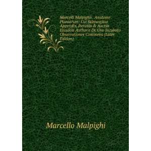   Observationes Continens (Latin Edition) Marcello Malpighi Books