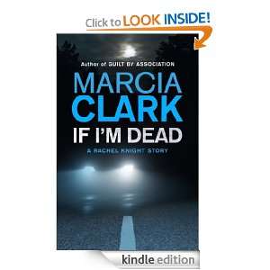   Rachel Knight Short Story Marcia Clark  Kindle Store