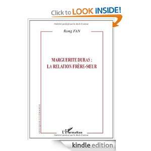 Marguerite Duras  la relation frère soeur (French Edition) Rong Fan 