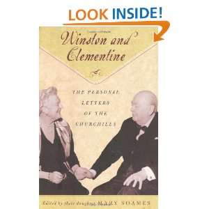 Winston and Clementine The Personal Letters of the Churchills Mary 