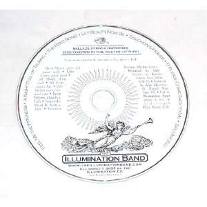 The Illumination Band Ballads, Hymns and Harmonies Discovered In The 