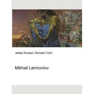  Mikhail Lermontov Ronald Cohn Jesse Russell Books