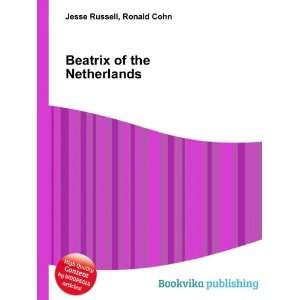  Beatrix of the Netherlands Ronald Cohn Jesse Russell 