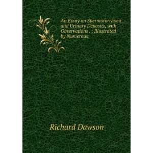   with Observations . ; Illustrated by Numerous . Richard Dawson Books