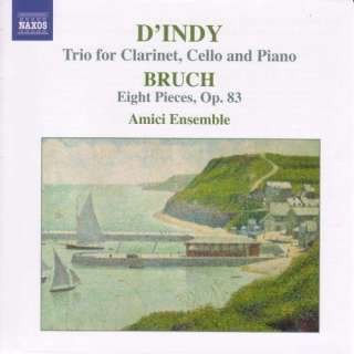 Vincent DIndy Trio for Clarinet, Cello and Piano; Bruch Eight 