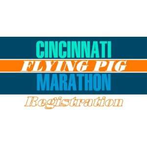    3x6 Vinyl Banner   Cincinnati Flying Pig Marathon 