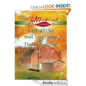 Small Town Dreams and The Girl Next Door Kate Welsh  