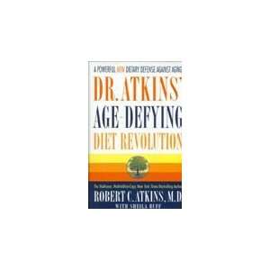  Dr. Atkins Age Defying Diet Revolution Health & Personal 