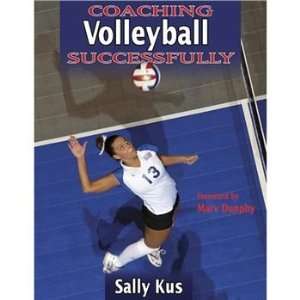  Human Kinetics® Coaching Volleyball Successfully By Sally 
