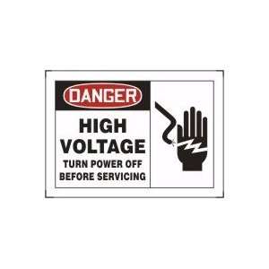 DANGER HIGH VOLTAGE TURN POWER OFF BEFORE SERVICING (W/GRAPHIC) 10 x 