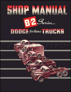 1950 Dodge Truck Repair Shop Manual B 2 50 Pickup Panel Big Truck 