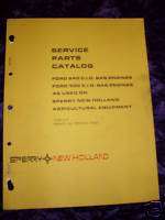 New Holland 240/300 CID Gas Engine Parts Manual  