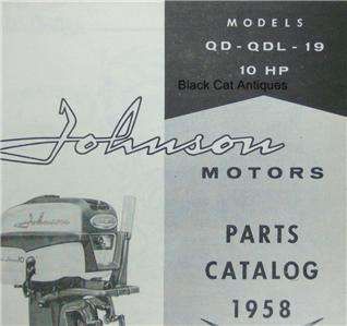 Original 1958 Johnson Motors Outboard Parts Catalog 10 HP Models QD 