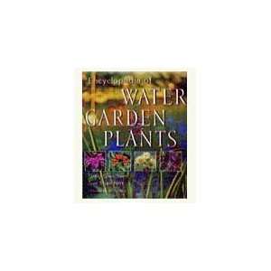  Encyclopedia of Water Garden Plants