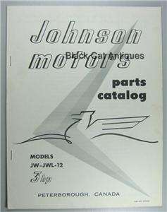 Original Johnson Motor Outboard Parts Catalog 3 HP Models JW JWL 12 