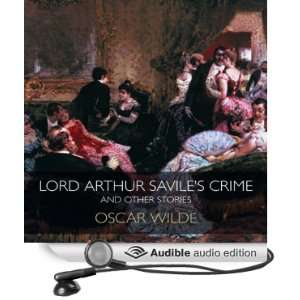  Lord Arthur Saviles Crime & Other Stories (Audible Audio 